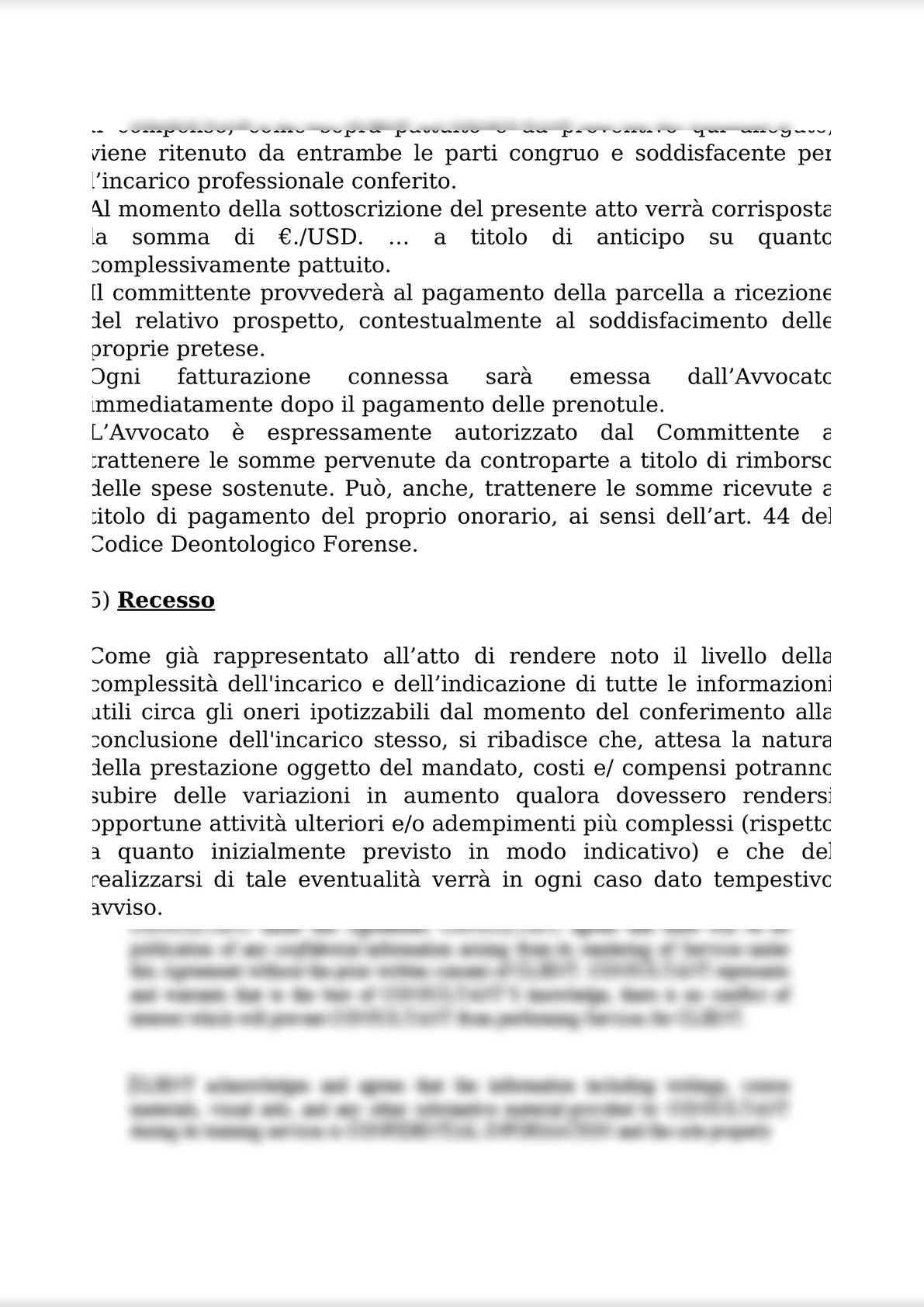 INTELLECTUAL WORK AGREEMENT FOR OUT-OF-COURT ACTIVITIES AND ATTACHMENTS 1 (PRIVACY); 2 (ANTI-MONEY LAUNDERING); AND 3 FEE QUOTE / CONTRATTO D’OPERA INTELLETTUALE STRAGIUDIZIALE-5