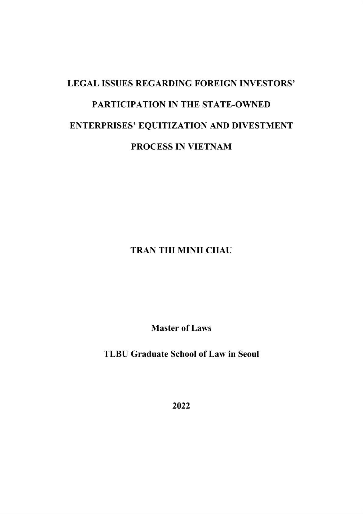  LEGAL ISSUES REGARDING FOREIGN INVESTORS’ PARTICIPATION IN THE STATE-OWNED ENTERPRISES’ EQUITIZATION AND DIVESTMENT PROCESS IN VIETNAM-1